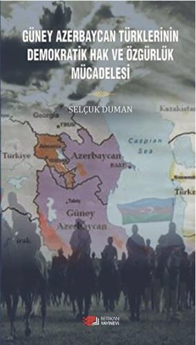 Güney Azerbaycan Türklerinin Demokratik Hak ve Özgürlük Mücadelesi | K