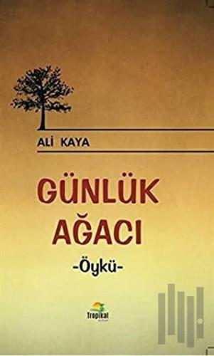 Günlük Ağacı | Kitap Ambarı