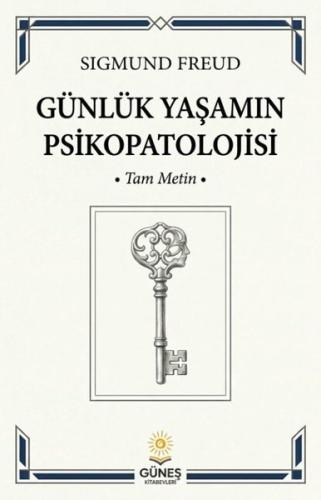 Günlük Yaşamın Psikopatolojisi - Tam Metin | Kitap Ambarı