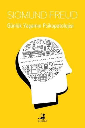 Günlük Yaşamın Psikopatolojisi | Kitap Ambarı