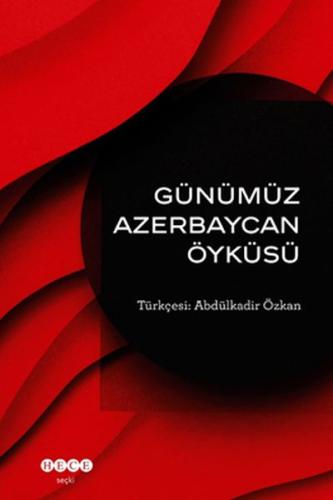 Günümüz Azerbeycan Öyküsü | Kitap Ambarı