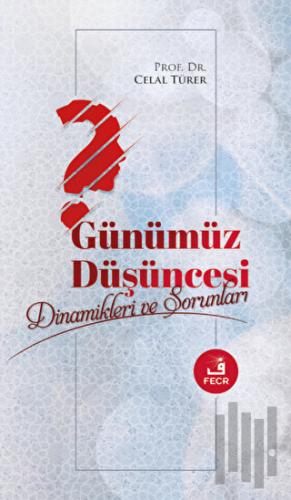 Günümüz Düşüncesi