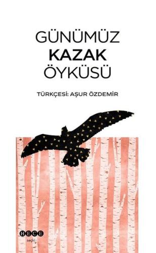 Günümüz Kazak Öyküsü | Kitap Ambarı