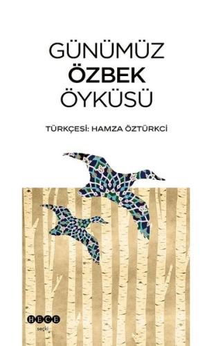 Günümüz Özbek Öyküsü | Kitap Ambarı