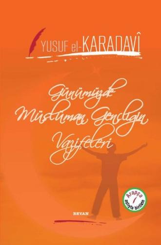 Günümüzde Müslüman Gençliğin Vazifeleri | Kitap Ambarı