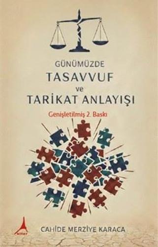 Günümüzde Tasavvuf ve Tarikat Anlayışı | Kitap Ambarı