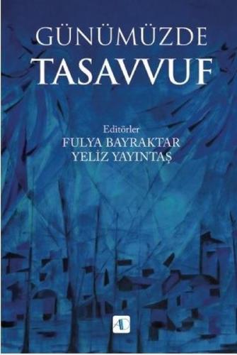 Günümüzde Tasavvuf | Kitap Ambarı