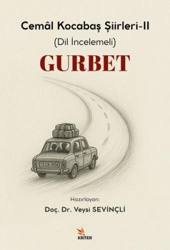Gurbet - Cemal Kocabaş Şiirleri 2 (Dil İncelemeli) | Kitap Ambarı