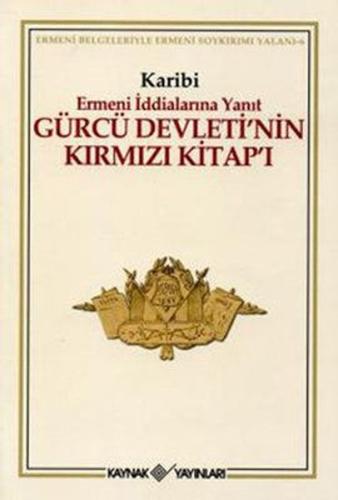 Gürcü Devleti'nin Kırmızı Kitap'ı