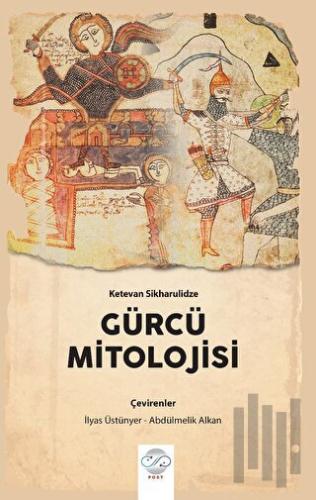 Gürcü Mitolojisi | Kitap Ambarı
