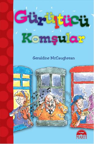 Gürültücü Komşular - 1. ve 2. Sınıflar Oxford Kitaplığı