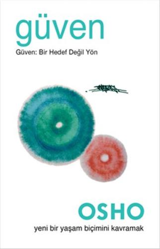 Güven Güven: Bir Hedef Değil Yön | Kitap Ambarı