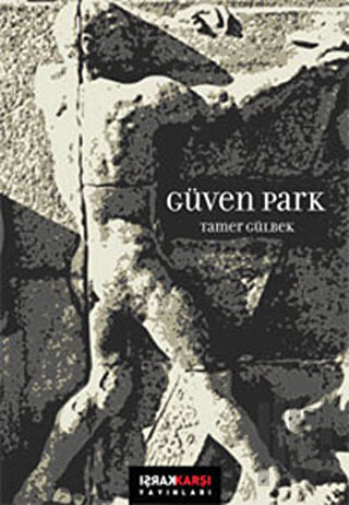 Güven Park | Kitap Ambarı