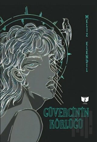 Güvercin’in Körlüğü