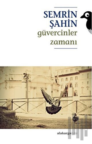 Güvercinler Zamanı