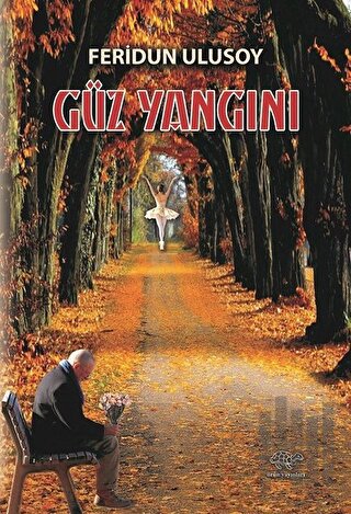 Güz Yangını | Kitap Ambarı