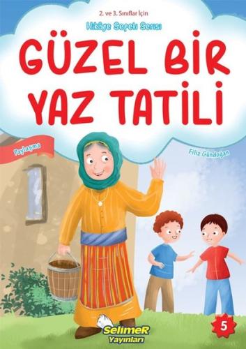 Güzel Bir Yaz Tatili - Paylaşma - 2. ve 3. Sınıflar için Hikaye Sepeti