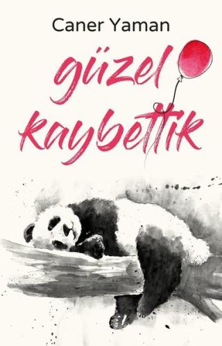 Güzel Kaybettik | Kitap Ambarı