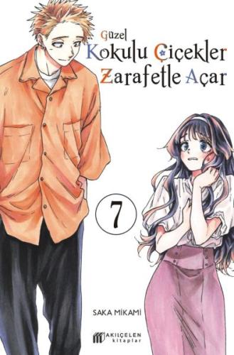Güzel Kokulu Çiçekler Zarafetle Açar 7 | Kitap Ambarı