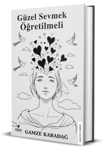 Güzel Sevmek Öğretilmeli