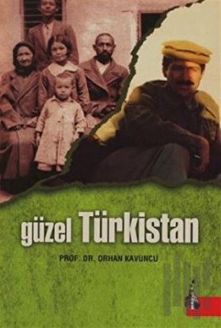 Güzel Türkistan | Kitap Ambarı