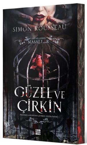 Güzel ve Çirkin - Yasaklanmış Masallar