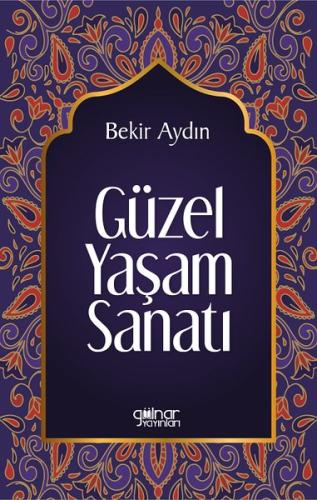 Güzel Yaşam Sanatı