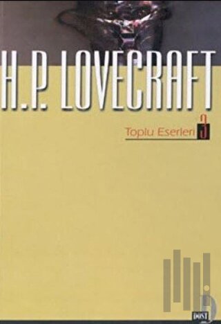 H.P. Lovecraft / Toplu Eserleri - 3 | Kitap Ambarı