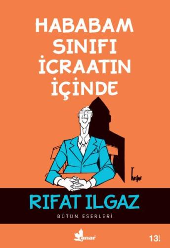 Hababam Sınıfı Icraatın Içinde | Kitap Ambarı