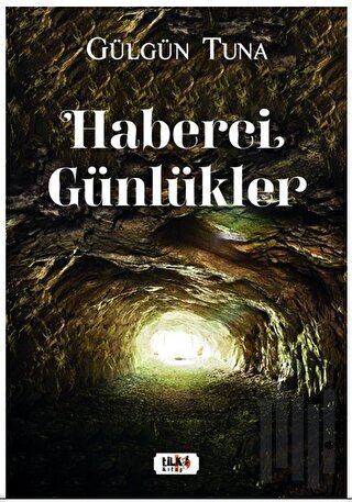 Haberci Günlükler | Kitap Ambarı