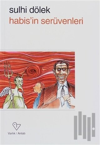 Habis’in Serüvenleri