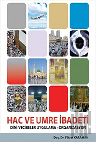 Hac ve Umre İbadeti