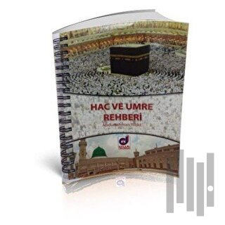 Hac ve Umre Rehberi