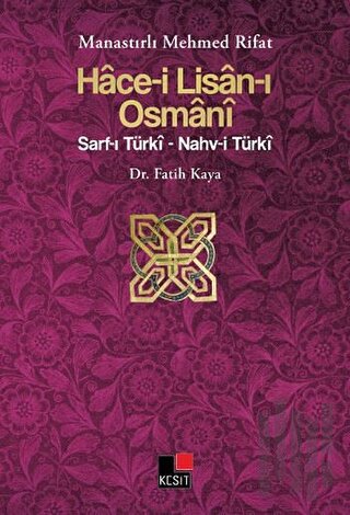 Hace-i Lisan-ı Osmani | Kitap Ambarı