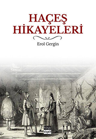 Haçeş Hikayeleri | Kitap Ambarı