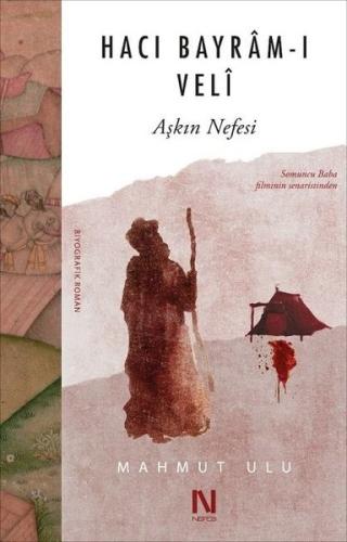 Hacı Bayram-ı Veli | Kitap Ambarı