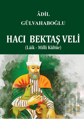 Hacı Bektaş Veli | Kitap Ambarı