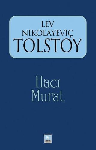 Lev Nikolayeviç Tolstoy | Kitap Ambarı