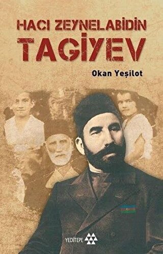 Hacı Zeynelabidin Tagiyev | Kitap Ambarı