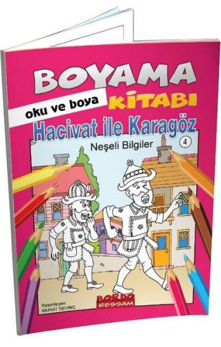 Hacivat ile Karagöz Neşeli Bilgiler Hikayeli Boyama Kitabı - Oku ve Bo