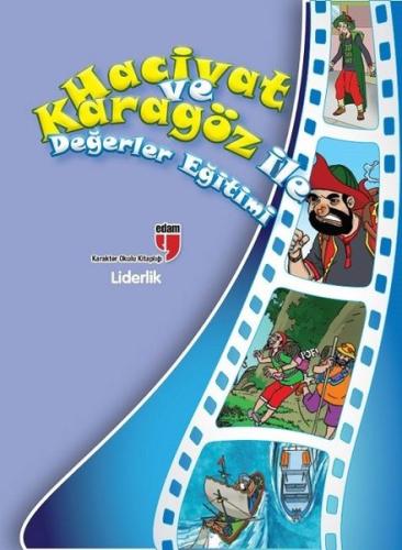 Hacivat ve Karagöz İle Değerler Eğitimi-Liderlik