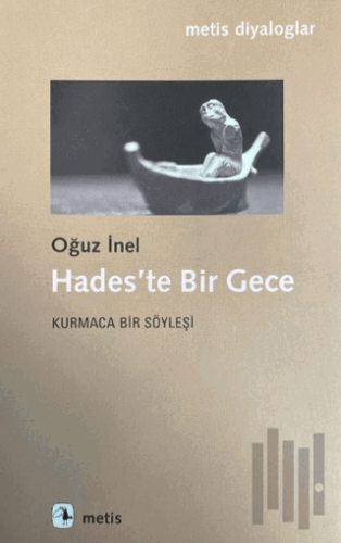 Hades'te Bir Gece - Kurmaca Bir Söyleşi | Kitap Ambarı