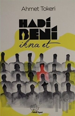 Hadi Beni İkna Et | Kitap Ambarı