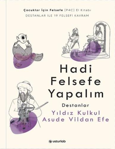 Hadi Felsefe Yapalım 2 - Destanlar