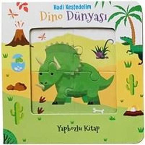 Hadi Keşfedelim - Dino Dünyası - Yapbozlu Kitap | Kitap Ambarı