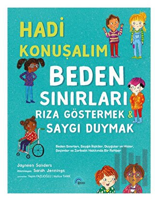 Hadi Konuşalım Beden Sınırları Rıza Göstermek - Saygı Duymak