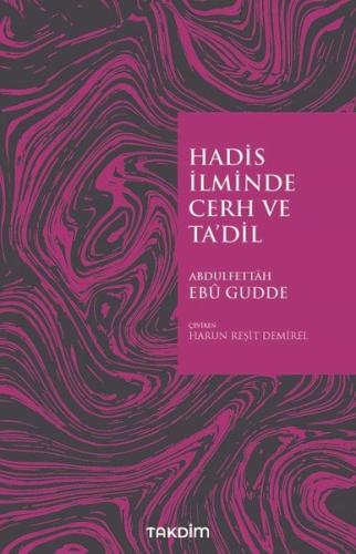 Hadis İlminde Cerh ve Ta'dil