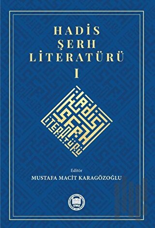 Hadis Şerh Literatürü 1