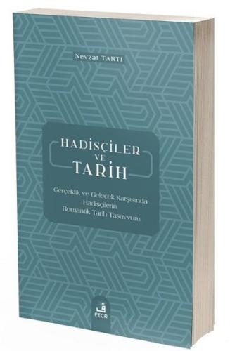 Hadisçiler ve Tarih | Kitap Ambarı