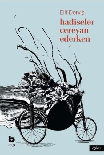 Hadiseler Cereyan Ederken | Kitap Ambarı
